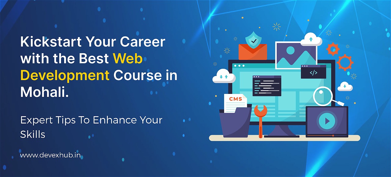 kickstart-your-career-with-the-best-web-development-course-in-mohali